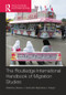 Routledge International Handbook of Migration Studies by Steven J. Gold, Stephanie J. Nawyn, 9781138787735