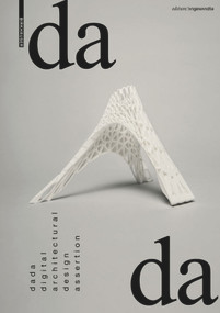 dada - digital architectural design assertion by Andrei Gheorghe, 9783035618730
