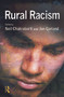 Rural Racism by Neil Chakraborti, Jon Garland, 9780415628006