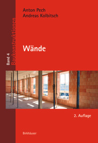 Wände (German Edition) by Andreas Kolbitsch, Anton Pech, 9783035619751