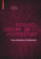 Research Culture in Architecture (Cross-Disciplinary Collaboration) by Cornelie Leopold, Christopher Robeller, Ulrike Weber, 9783035620146