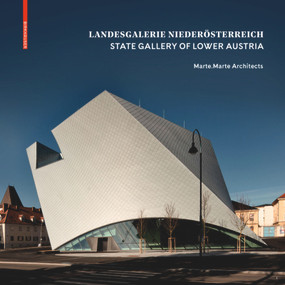 Landesgalerie Niederösterreich / State Gallery of Lower Austria by Landesgalerie Niederösterreich, 9783035620344