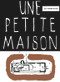 Une petite maison (French Edition) by Fondation Le Corbusier, 9783035620658