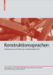 Konstruktionssprachen (Überlegungen zur Periodisierung von Bautechnikgeschichte) by Roland May, Volker Wetzk, Sabine Kuban, Clara Jiva Schulte, Michael Maria Bastgen, Bernhard Heres, 9783035622287