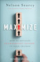 Maximize (How to Develop Extravagant Givers in Your Church) - 9781540901309 by Nelson Searcy, Jennifer Dykes Henson, 9781540901309