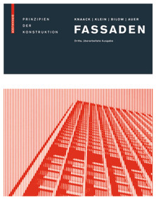 Fassaden (Prinzipien der Konstruktion) (German Edition) (German Edition) - 9783038210948 by Ulrich Knaack, Tillmann Klein, Marcel Bilow, Thomas Auer, 9783038210948