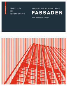Fassaden (Prinzipien der Konstruktion) (German Edition) - 9783038210948 by Ulrich Knaack, Tillmann Klein, Marcel Bilow, Thomas Auer, 9783038210948