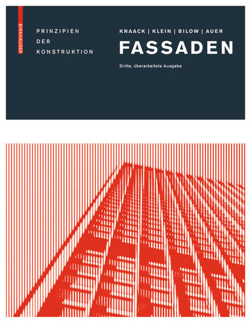 Fassaden (Prinzipien der Konstruktion) (German Edition) - 9783038210948 by Ulrich Knaack, Tillmann Klein, Marcel Bilow, Thomas Auer, 9783038210948