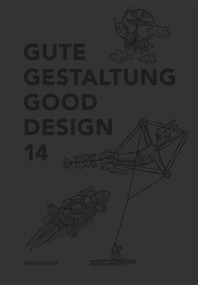 Gute Gestaltung 14 / Good Design 14 by Deutscher Designer Club (DDC), 9783038215363