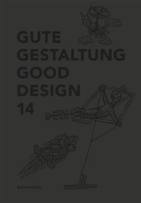 Gute Gestaltung 14 / Good Design 14 by Deutscher Designer Club (DDC), 9783038215363