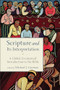 Scripture and Its Interpretation (A Global, Ecumenical Introduction to the Bible) by Michael J. Gorman, 9781540964199