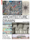 Architecture - Drawn (From the Middle Ages to the Present) by Klaus Jan Philipp, 9783038215738
