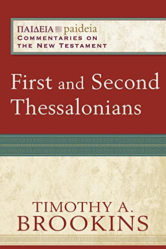 First and Second Thessalonians - 9780801031823 by Timothy A. Brookins, Mikeal C. Parsons, Charles Talbert, Bruce Longenecker, 9780801031823