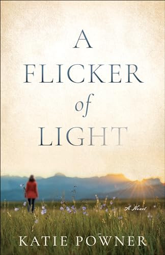 A Flicker of Light by Katie Powner, 9780764238314