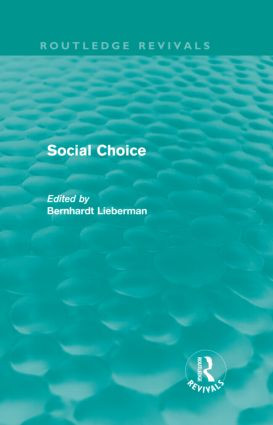 Social Choice (Routledge Revivals) by Bernhardt Liebermann, 9780415615761