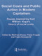 Social Costs and Public Action in Modern Capitalism (Essays Inspired by Karl William Kapp's Theory of Social Costs) by Wolfram Elsner, Pietro Frigato, Paolo Ramazzotti, 9780415651752