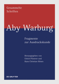 Aby Warburg - Fragmente zur Ausdruckskunde (German Edition) by Ulrich Pfisterer, Hans Christian Hönes, 9783110374780