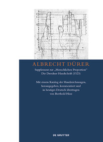 Albrecht Dürer - Supplement zur „Menschlichen Proportion“. Die Dresdner Handschrift (German Edition) by Berthold Hinz, 9783110376241