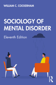 Sociology of Mental Disorder - 9780367432041 by William C. Cockerham, 9780367432041