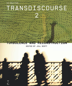 Transdiscourse 2 (Turbulence and Reconstruction) by Jill Scott, 9783110469813
