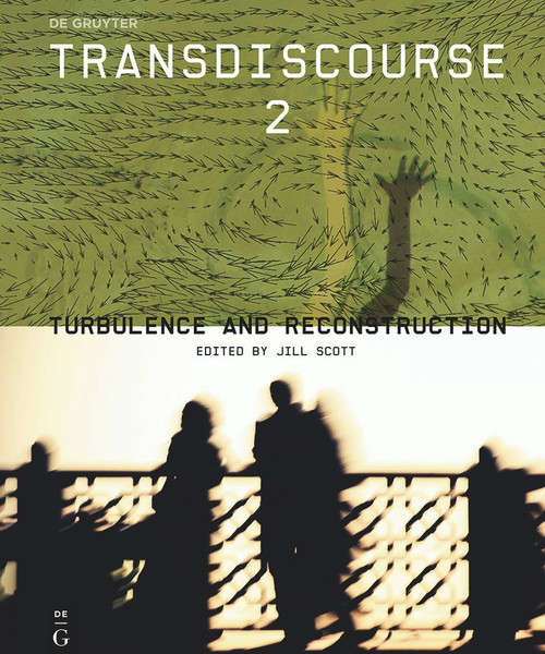 Transdiscourse 2 (Turbulence and Reconstruction) by Jill Scott, 9783110469813
