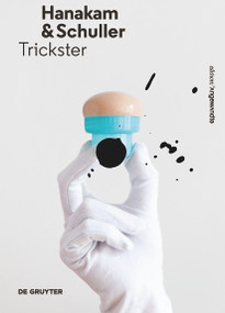 Hanakam & Schuller (Trickster) by Angela Stief, 9783110480078