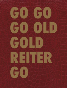GO GO GO OLD GOLD REITER GO by Roland Reiter, 9783110501360