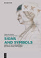 Signs and Symbols (Dress at the Intersection between Image and Realia) by Sabine de Günther, Philipp Zitzlsperger, 9783110515909