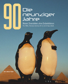 Die neunziger Jahre. The 1990s by Brigitte Borchhardt-Birbaumer, Berthold Ecker, 9783110574623