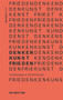 Denken.Kunst.Frieden. (Annäherungen an das Menschsein) (German Edition) by Susanne Jalka, 9783110589269