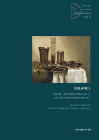 Balance (Figuren des Äquilibriums in den Kulturwissenschaften) (German Edition) by Cornelia Zumbusch, Eckart Goebel, 9783110603828