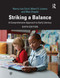 Striking a Balance (A Comprehensive Approach to Early Literacy) by Nancy L. Cecil, Albert Lozano, Mae Chaplin, 9781138336780