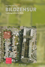 Bildzensur (Löschung technischer Bilder) (German Edition) by Katja Müller-Helle, 9783110709995