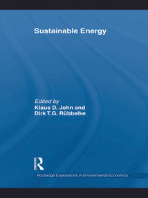 Sustainable Energy by Klaus D. John, Dirk Rübbelke, 9780415747424