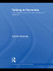 Talking to Terrorists (Concessions and the Renunciation of Violence) by Carolin Goerzig, 9780415532556
