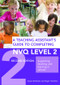 A Teaching Assistant's Guide to Completing NVQ Level 2 (Supporting Teaching and Learning in Schools) by Susan Bentham, Roger Hutchins, 9780415490184