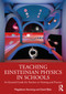 Teaching Einsteinian Physics in Schools (An Essential Guide for Teachers in Training and Practice) - 9781760877712 by Magdalena Kersting, David Blair, 9781760877712