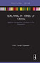 Teaching in Times of Crisis (Applying Comparative Literature in the Classroom) by Mich Yonah Nyawalo, 9780367626754