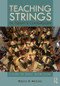 Teaching Strings in Today's Classroom (A Guide for Group Instruction) - 9780815368670 by Rebecca MacLeod, 9780815368670