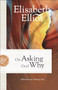 On Asking God Why (Reflections on Trusting God) by Elisabeth Elliot, 9780800742218