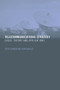 Telecommunications Strategy (Cases, Theory and Applications) by Peter Curwen, Jason Whalley, 9780415342384