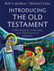 Introducing the Old Testament (A Historical, Literary, and Theological Survey) by Rolf A. Jacobson, Michael J. Chan, 9780801049255