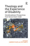 Theology and the Experience of Disability (Interdisciplinary Perspectives from Voices Down Under) - 9780367880736 by Andrew Picard, Myk Habets, 9780367880736