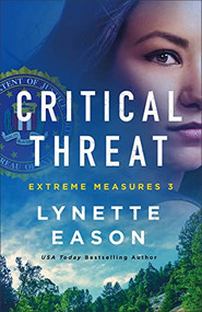 Critical Threat - 9780800737344 by Lynette Eason, 9780800737344
