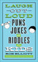 Laugh-Out-Loud Puns, Jokes, and Riddles for Kids by Rob Elliott, 9780800742546