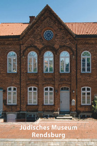 Jüdisches Museum Rendsburg (German Edition) by Frauke Dettmer, Herwig Guratzsch, 9783422020054