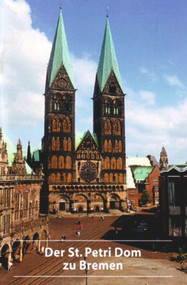 Der St. Petri Dom zu Bremen (German Edition) by Johann Ch. Bosse, Ingrid Weibezahn, Karsten Bahnson, 9783422020092