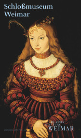 Schloßmuseum Weimar (German Edition) by Klassik Stiftung Weimar, Almut Berchtold, Cornelia Friedrichs, Ernst G Güse, Katharina Krügel, Gert D Ulferts, Gerda Wendermann, Bettina Werche, Kristin Knebel, 9783422020184