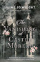 The Vanishing at Castle Moreau by Jaime Jo Wright, 9780764238345