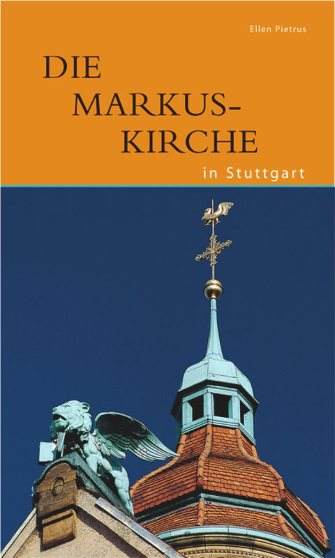 Die Markuskirche in Stuttgart (German Edition) by Ellen Pietrus, 9783422020351